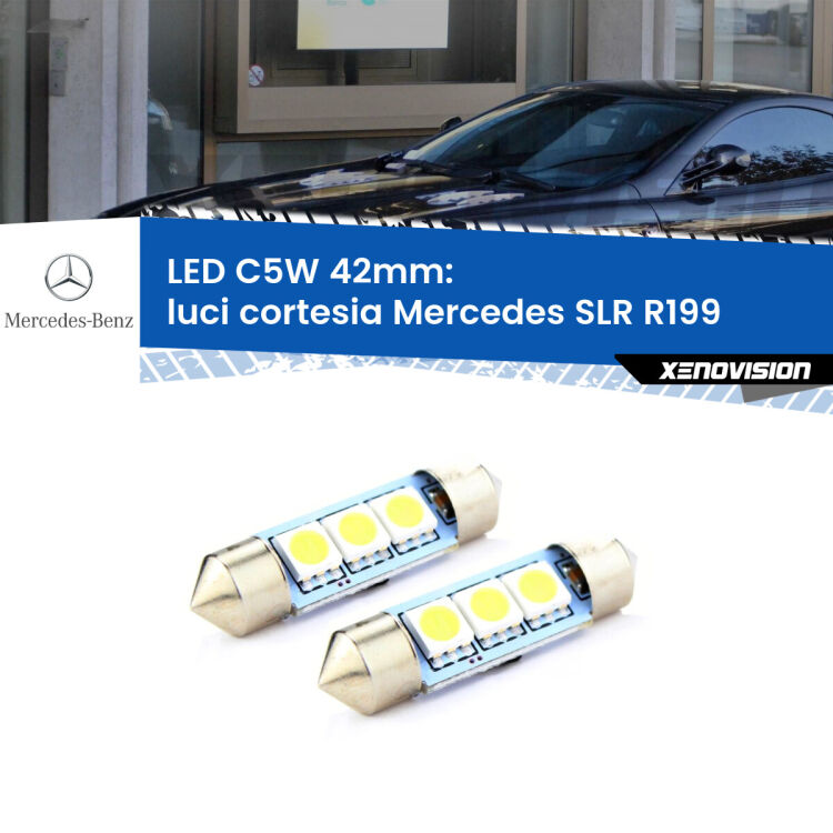 <strong>Luci Cortesia LED per Mercedes SLR</strong> R199 2004 in poi. Coppia lampade <strong>C5W</strong> 42mm estremamente longeve.