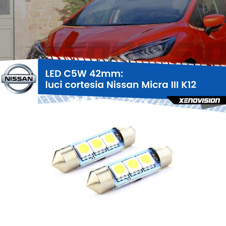 <strong>Luci Cortesia LED per Nissan Micra III</strong> K12 2002 - 2010. Coppia lampade <strong>C5W</strong> 42mm estremamente longeve.