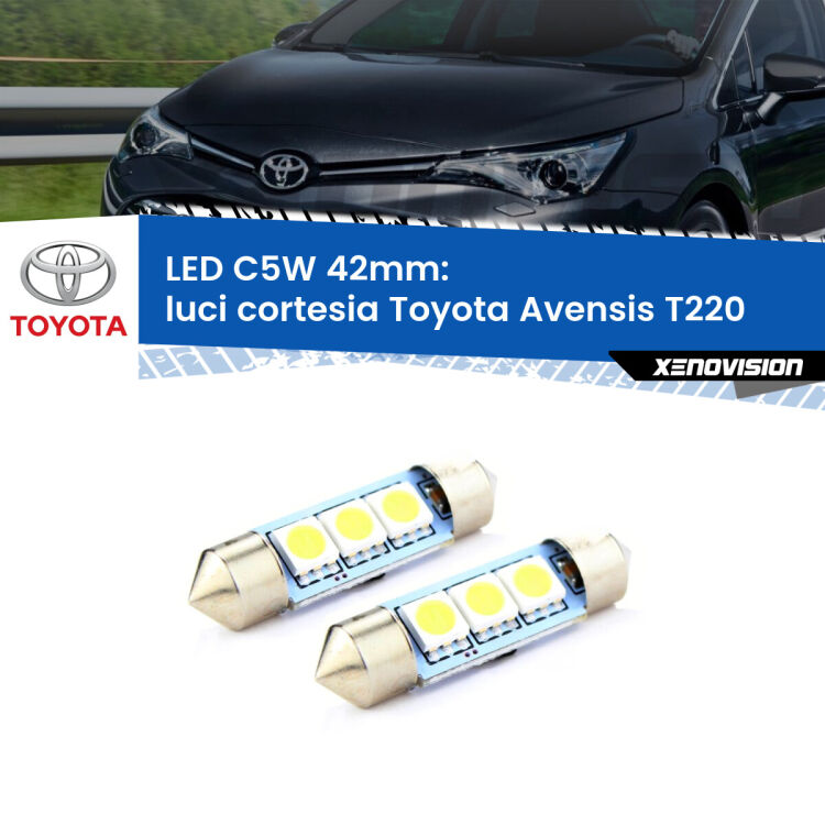 <strong>Luci Cortesia LED per Toyota Avensis</strong> T220 1997 - 2003. Coppia lampade <strong>C5W</strong> 42mm estremamente longeve.