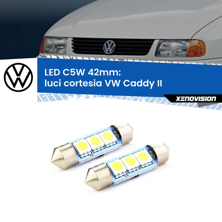 <strong>Luci Cortesia LED per VW Caddy II</strong>  1996 - 2004. Coppia lampade <strong>C5W</strong> 42mm estremamente longeve.