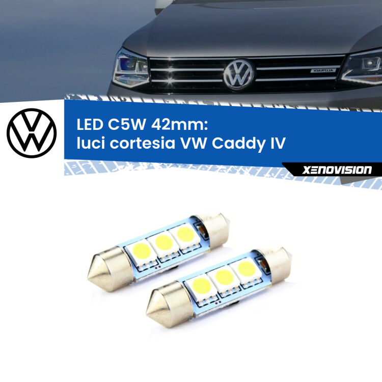 <strong>Luci Cortesia LED per VW Caddy IV</strong>  2015 - 2017. Coppia lampade <strong>C5W</strong> 42mm estremamente longeve.