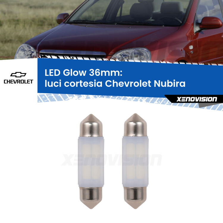 <strong>Luci Cortesia LED luce calda per Chevrolet Nubira</strong>  2005 - 2011. Coppia lampade <strong>C5W</strong> 36mm modello Glow di Xenovision.