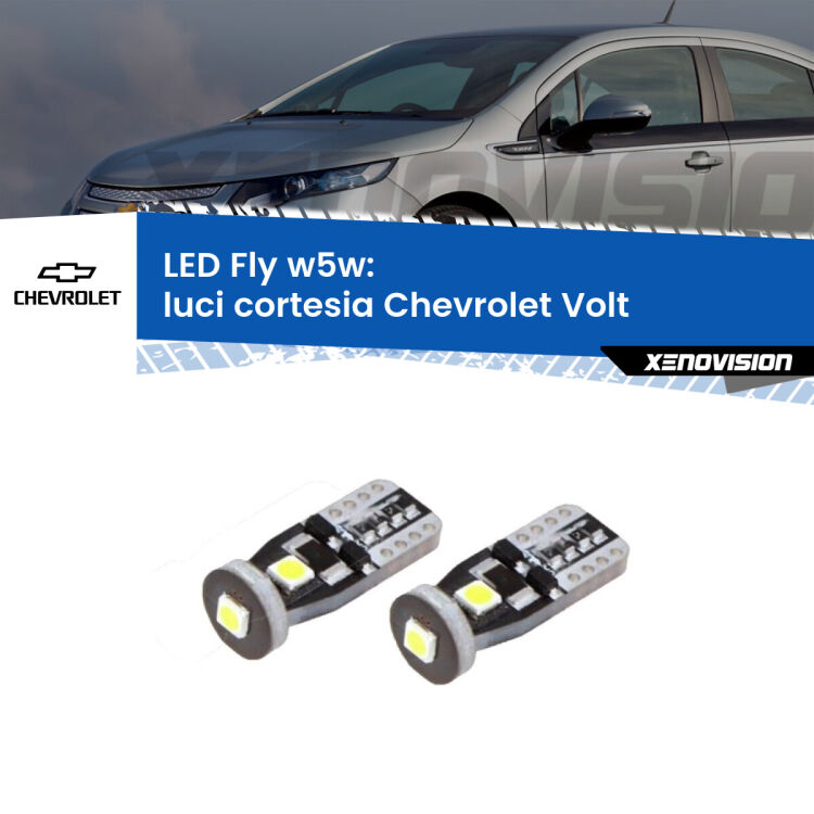 <strong>luci cortesia LED per Chevrolet Volt</strong>  2011 - 2019. Coppia lampadine <strong>w5w</strong> Canbus compatte modello Fly Xenovision.