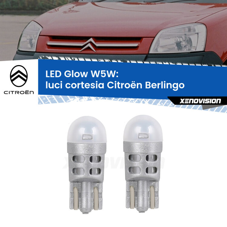 <strong>Luci Cortesia LED luce calda per Citroën Berlingo</strong>  1996 - 2007. Coppia lampade <strong>W5W</strong> modello Glow di Xenovision.