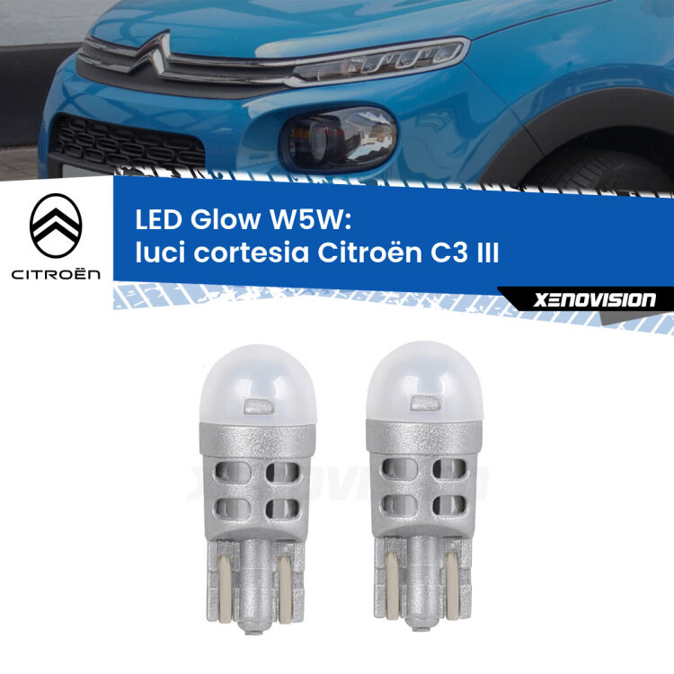 <strong>Luci Cortesia LED luce calda per Citroën C3</strong> III 2016 in poi. Coppia lampade <strong>W5W</strong> modello Glow di Xenovision.