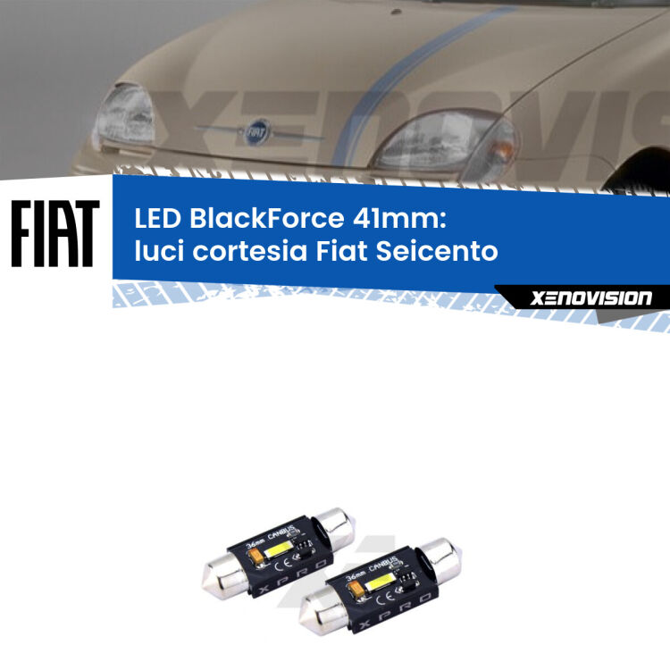 <strong>LED luci cortesia 41mm per Fiat Seicento</strong>  1998 - 2010. Coppia lampadine <strong>C5W</strong>modello BlackForce Xenovision.