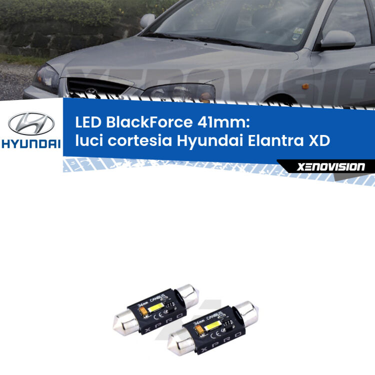 <strong>LED luci cortesia 41mm per Hyundai Elantra</strong> XD 2000 - 2006. Coppia lampadine <strong>C5W</strong>modello BlackForce Xenovision.