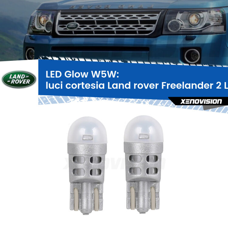 <strong>Luci Cortesia LED luce calda per Land rover Freelander 2</strong> L359 2006 - 2014. Coppia lampade <strong>W5W</strong> modello Glow di Xenovision.