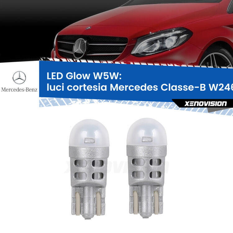 <strong>Luci Cortesia LED luce calda per Mercedes Classe-B</strong> W246, W242 2011 - 2018. Coppia lampade <strong>W5W</strong> modello Glow di Xenovision.