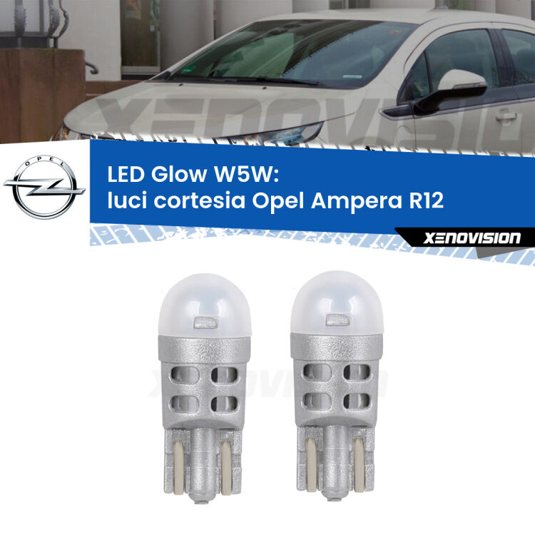 <strong>Luci Cortesia LED luce calda per Opel Ampera</strong> R12 2011 - 2015. Coppia lampade <strong>W5W</strong> modello Glow di Xenovision.