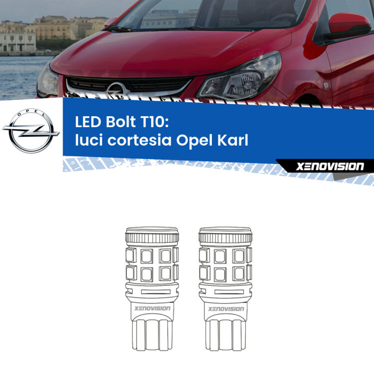 <strong>Luci Cortesia LED per Opel Karl</strong>  2015 - 2018. Coppia lampade <strong>T10</strong> modello Bolt canbus.