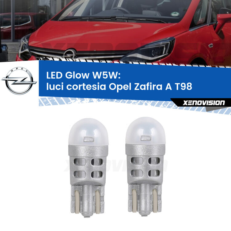 <strong>Luci Cortesia LED luce calda per Opel Zafira A</strong> T98 1999 - 2005. Coppia lampade <strong>W5W</strong> modello Glow di Xenovision.