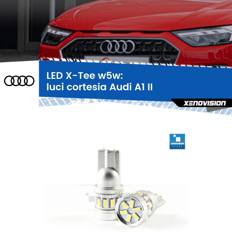 <strong>LED luci cortesia per Audi A1</strong> II 2019 in poi. Lampade <strong>W5W</strong> modello X-Tee Xenovision top di gamma.