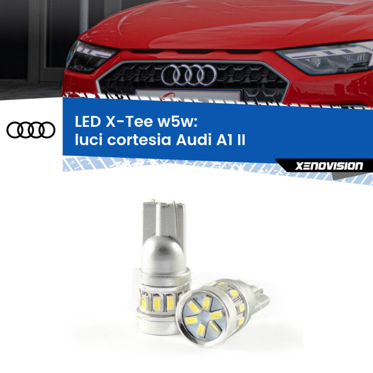 <strong>LED luci cortesia per Audi A1</strong> II 2019 in poi. Lampade <strong>W5W</strong> modello X-Tee Xenovision top di gamma.