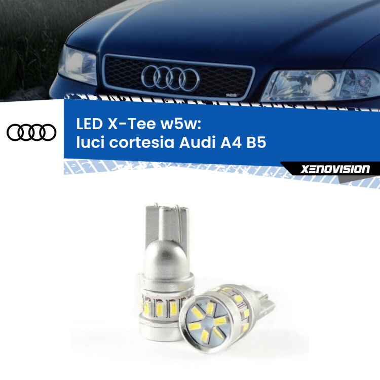 <strong>LED luci cortesia per Audi A4</strong> B5 posteriori. Lampade <strong>W5W</strong> modello X-Tee Xenovision top di gamma.