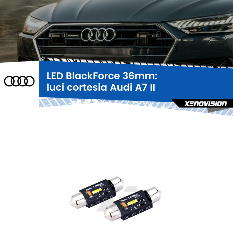 <strong>LED luci cortesia 36mm per Audi A7</strong> II 2019 in poi. Coppia lampadine <strong>C5W</strong>modello BlackForce Xenovision.