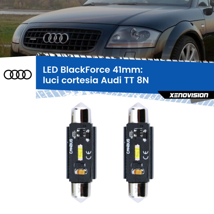 <strong>Luci Cortesia LED per Audi TT</strong> 8N 1998 - 2006. Coppia lampade <strong>C5W</strong> 41mm modello BlackForce canbus.