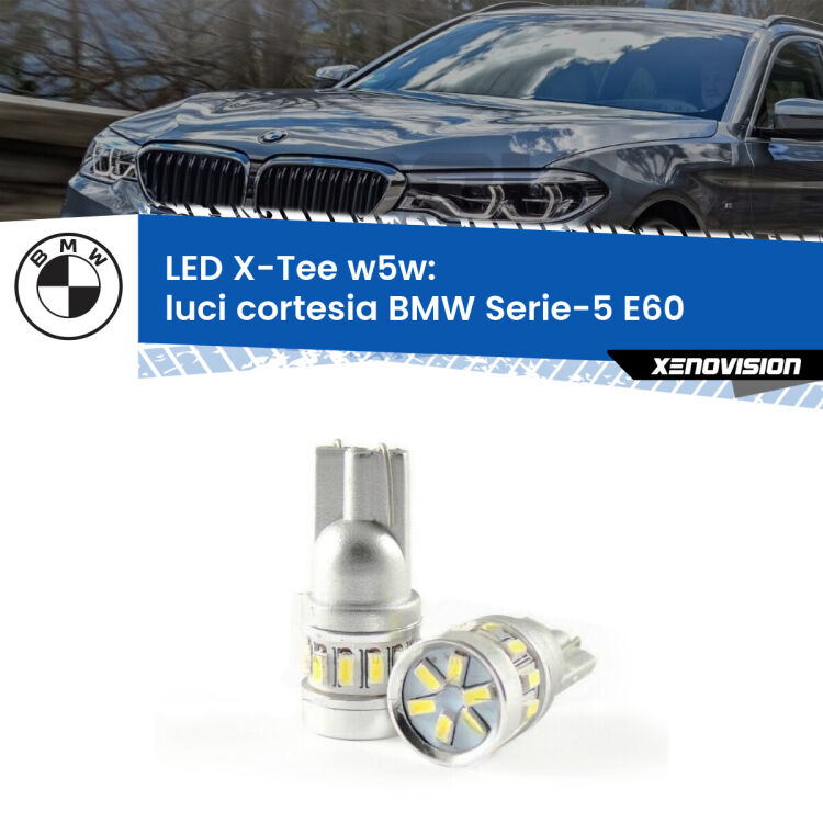 <strong>LED luci cortesia per BMW Serie-5</strong> E60 2003 - 2010. Lampade <strong>W5W</strong> modello X-Tee Xenovision top di gamma.