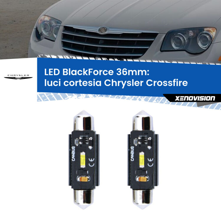 <strong>Luci Cortesia LED per Chrysler Crossfire</strong>  2003 - 2007. Coppia lampade <strong>C5W</strong> 36mm modello BlackForce canbus.