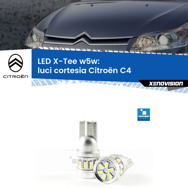 <strong>LED luci cortesia per Citroën C4</strong>  2004 - 2011. Lampade <strong>W5W</strong> modello X-Tee Xenovision top di gamma.