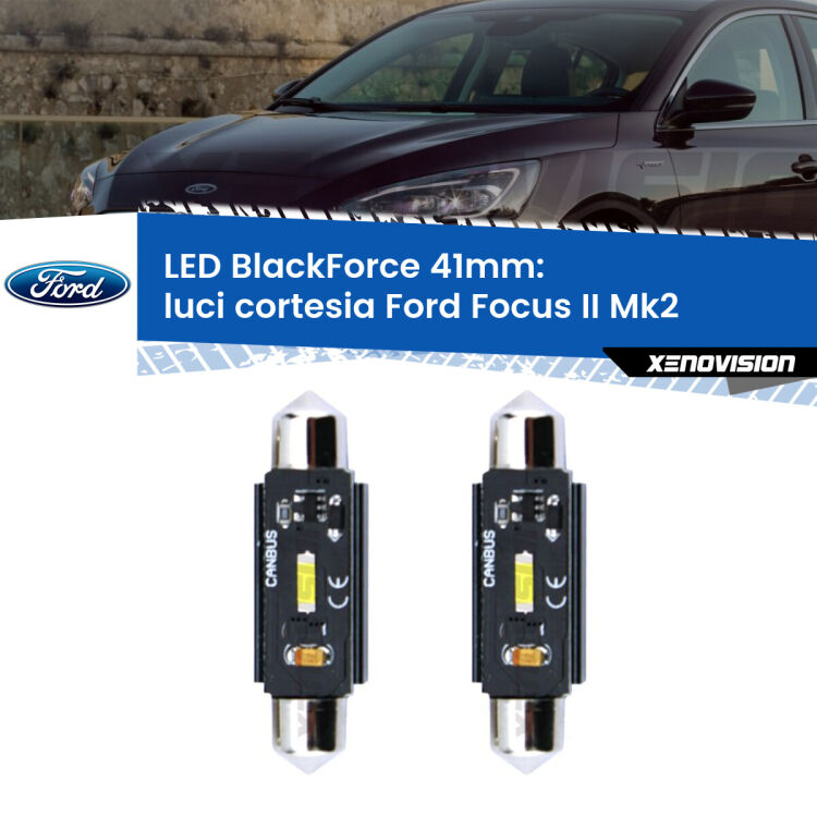 <strong>Luci Cortesia LED per Ford Focus II</strong> Mk2 2004 - 2011. Coppia lampade <strong>C5W</strong> 41mm modello BlackForce canbus.