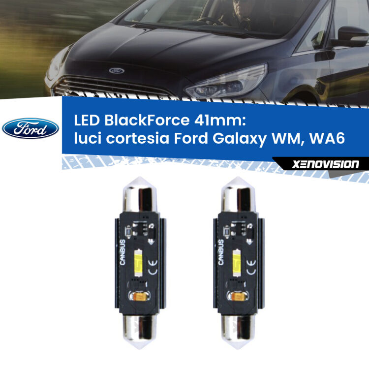 <strong>Luci Cortesia LED per Ford Galaxy</strong> WM, WA6 2006 - 2015. Coppia lampade <strong>C5W</strong> 41mm modello BlackForce canbus.