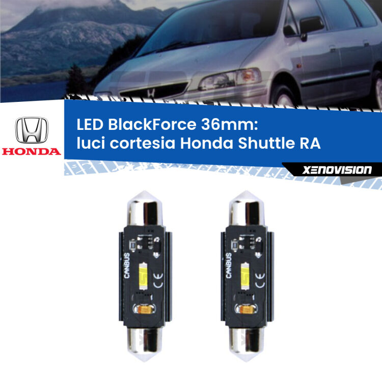 <strong>Luci Cortesia LED per Honda Shuttle</strong> RA 1994 - 2004. Coppia lampade <strong>C5W</strong> 36mm modello BlackForce canbus.