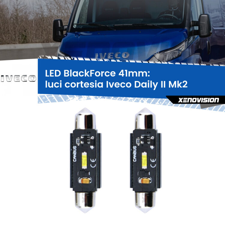 <strong>Luci Cortesia LED per Iveco Daily II</strong> Mk2 2006 - 2011. Coppia lampade <strong>C5W</strong> 41mm modello BlackForce canbus.