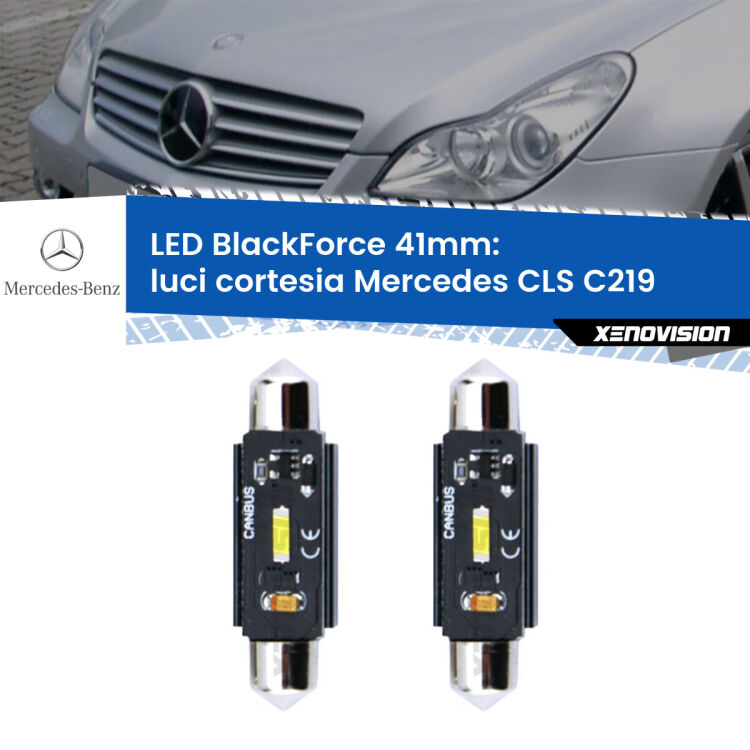 <strong>Luci Cortesia LED per Mercedes CLS</strong> C219 2004 - 2010. Coppia lampade <strong>C5W</strong> 41mm modello BlackForce canbus.