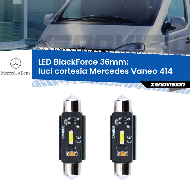 <strong>Luci Cortesia LED per Mercedes Vaneo</strong> 414 2002 - 2005. Coppia lampade <strong>C5W</strong> 36mm modello BlackForce canbus.