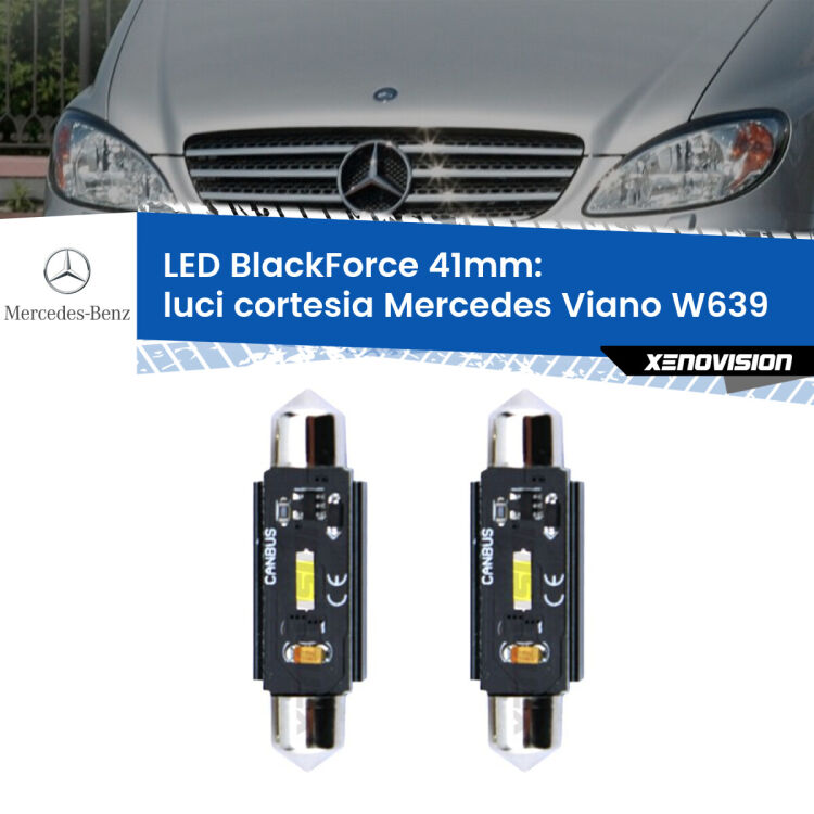 <strong>Luci Cortesia LED per Mercedes Viano</strong> W639 2003 - 2007. Coppia lampade <strong>C5W</strong> 41mm modello BlackForce canbus.