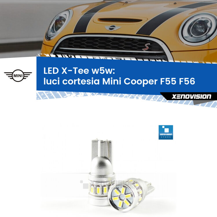 <strong>LED luci cortesia per Mini Cooper</strong> F55 F56 2013 - 2017. Lampade <strong>W5W</strong> modello X-Tee Xenovision top di gamma.