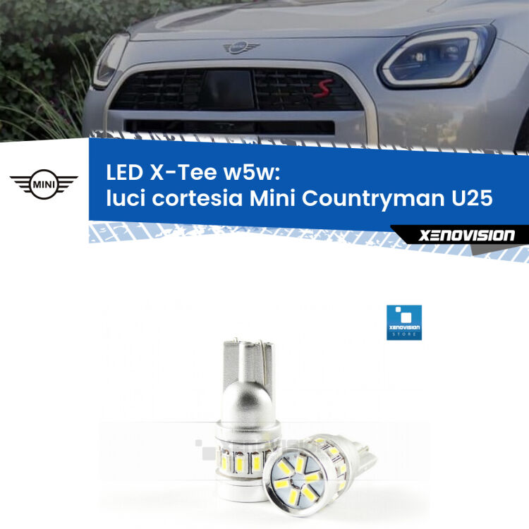 <strong>LED luci cortesia per Mini Countryman</strong> U25 in poi. Lampade <strong>W5W</strong> modello X-Tee Xenovision top di gamma.