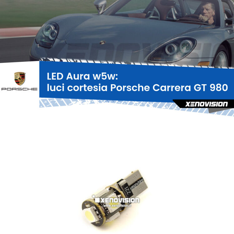 <strong>LED luci cortesia w5w per Porsche Carrera GT</strong> 980 2003 - 2006. Una lampadina <strong>w5w</strong> canbus luce bianca 6000k modello Aura Xenovision.