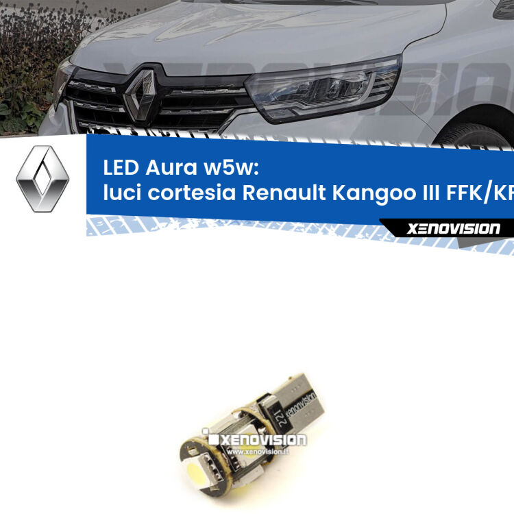 <strong>LED luci cortesia w5w per Renault Kangoo III</strong> FFK/KFK 2021 in poi. Una lampadina <strong>w5w</strong> canbus luce bianca 6000k modello Aura Xenovision.