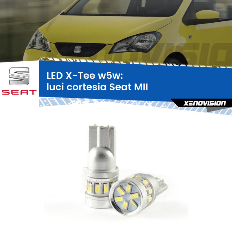 <strong>LED luci cortesia per Seat MII</strong>  col tettino. Lampade <strong>W5W</strong> modello X-Tee Xenovision top di gamma.