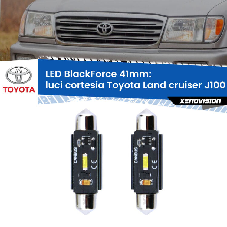 <strong>Luci Cortesia LED per Toyota Land cruiser</strong> J100 1998 - 2007. Coppia lampade <strong>C5W</strong> 41mm modello BlackForce canbus.