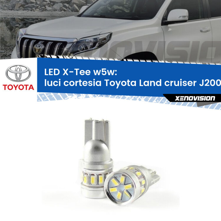 <strong>LED luci cortesia per Toyota Land cruiser</strong> J200 2007 in poi. Lampade <strong>W5W</strong> modello X-Tee Xenovision top di gamma.