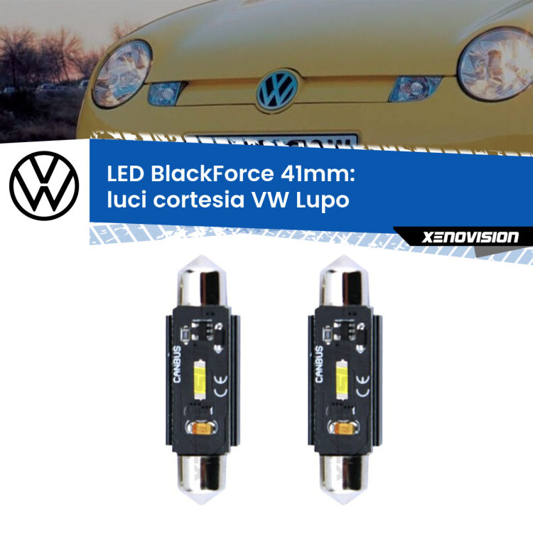 <strong>Luci Cortesia LED per VW Lupo</strong>  1998 - 2005. Coppia lampade <strong>C5W</strong> 41mm modello BlackForce canbus.