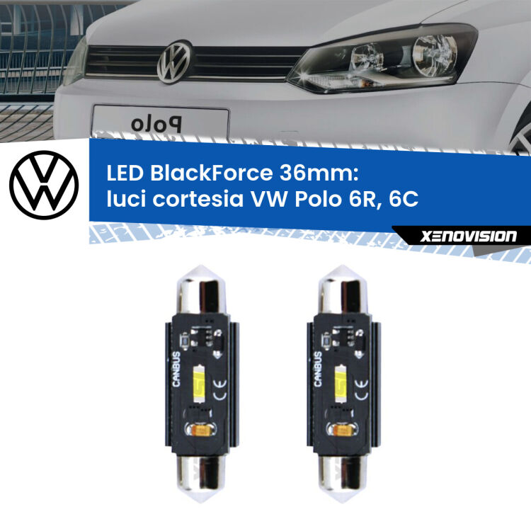 <strong>Luci Cortesia LED per VW Polo</strong> 6R, 6C posteriori. Coppia lampade <strong>C5W</strong> 36mm modello BlackForce canbus.