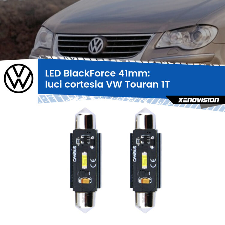 <strong>Luci Cortesia LED per VW Touran</strong> 1T anteriori. Coppia lampade <strong>C5W</strong> 41mm modello BlackForce canbus.