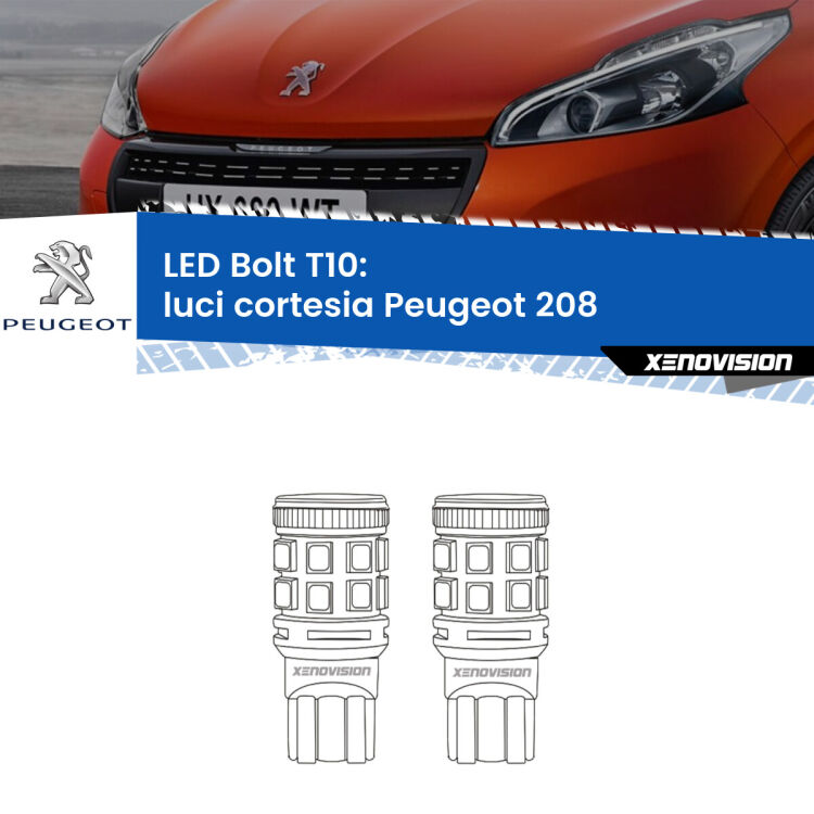 <strong>Luci Cortesia LED per Peugeot 208</strong>  2012 - 2018. Coppia lampade <strong>T10</strong> modello Bolt canbus.