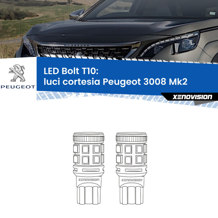 <strong>Luci Cortesia LED per Peugeot 3008</strong> Mk2 anteriori. Coppia lampade <strong>T10</strong> modello Bolt canbus.