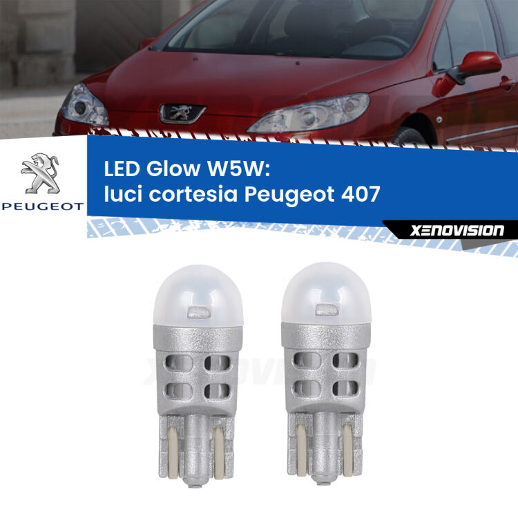 <strong>Luci Cortesia LED luce calda per Peugeot 407</strong>  2004 - 2011. Coppia lampade <strong>W5W</strong> modello Glow di Xenovision.