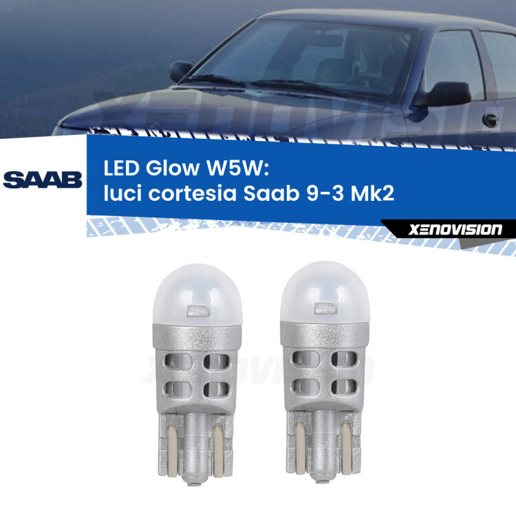 <strong>Luci Cortesia LED luce calda per Saab 9-3</strong> Mk2 anteriori. Coppia lampade <strong>W5W</strong> modello Glow di Xenovision.