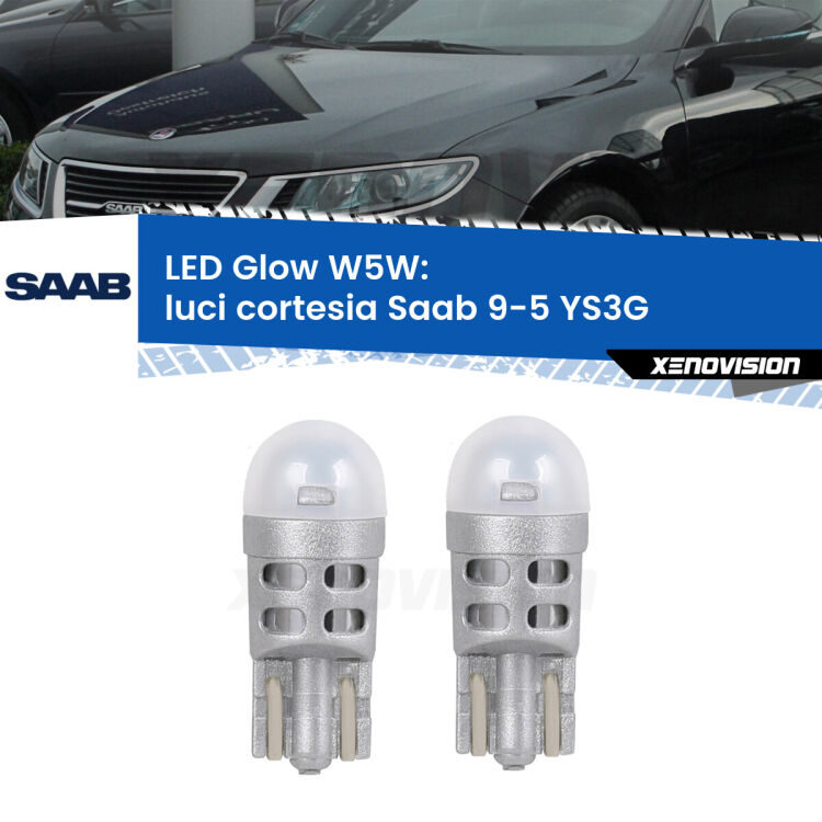 <strong>Luci Cortesia LED luce calda per Saab 9-5</strong> YS3G 2010 - 2012. Coppia lampade <strong>W5W</strong> modello Glow di Xenovision.