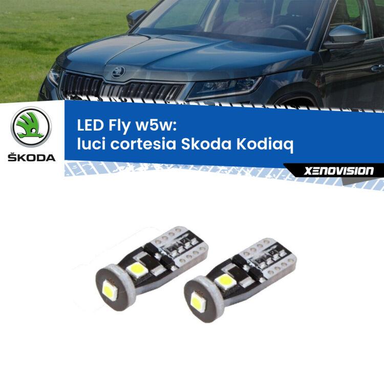 <strong>luci cortesia LED per Skoda Kodiaq</strong>  2016 in poi. Coppia lampadine <strong>w5w</strong> Canbus compatte modello Fly Xenovision.