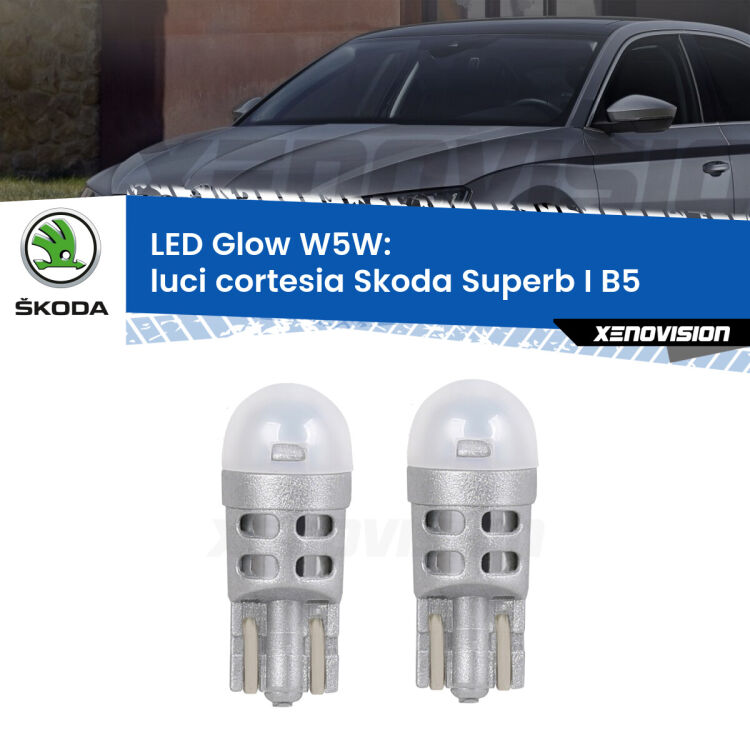 <strong>Luci Cortesia LED luce calda per Skoda Superb I</strong> B5 2001 - 2008. Coppia lampade <strong>W5W</strong> modello Glow di Xenovision.