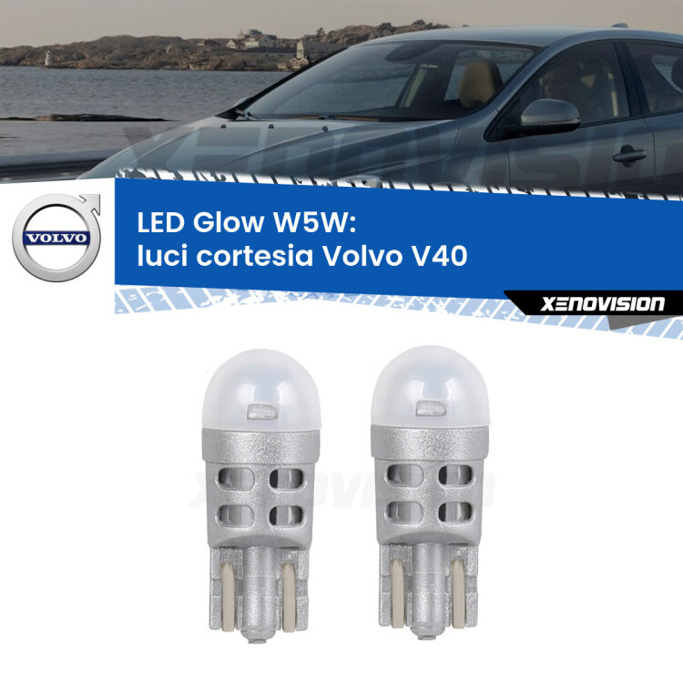 <strong>Luci Cortesia LED luce calda per Volvo V40</strong>  anteriori. Coppia lampade <strong>W5W</strong> modello Glow di Xenovision.