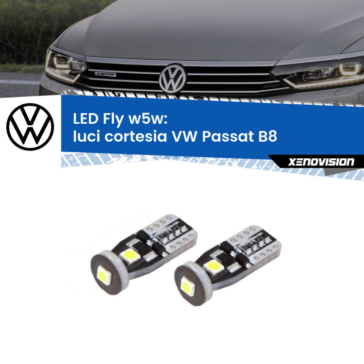 <strong>luci cortesia LED per VW Passat</strong> B8 2014 - 2017. Coppia lampadine <strong>w5w</strong> Canbus compatte modello Fly Xenovision.